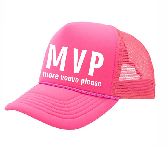 MVP more veuve please pink foam trucker